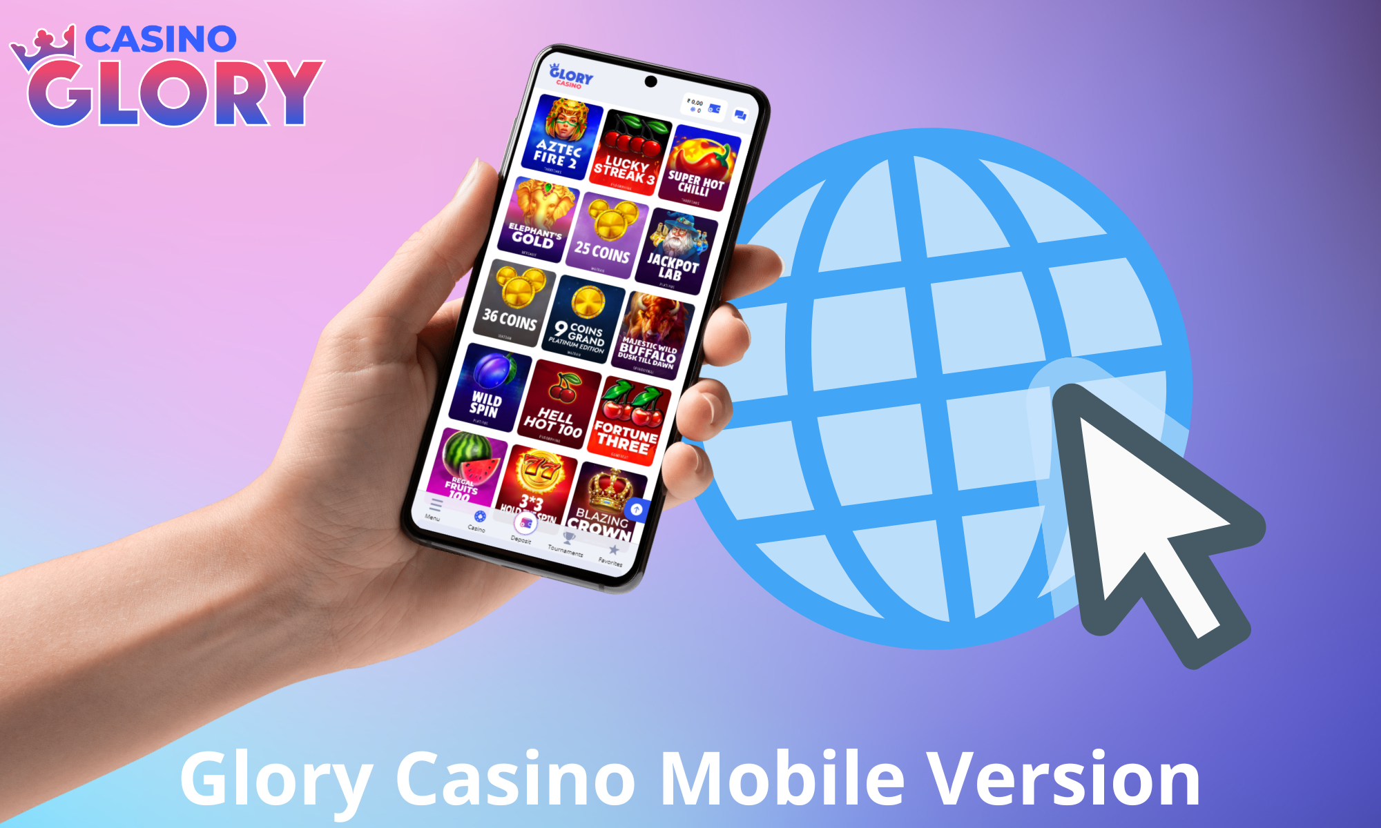 Players who do not wish to download the Glory Casino app can use the web browser version