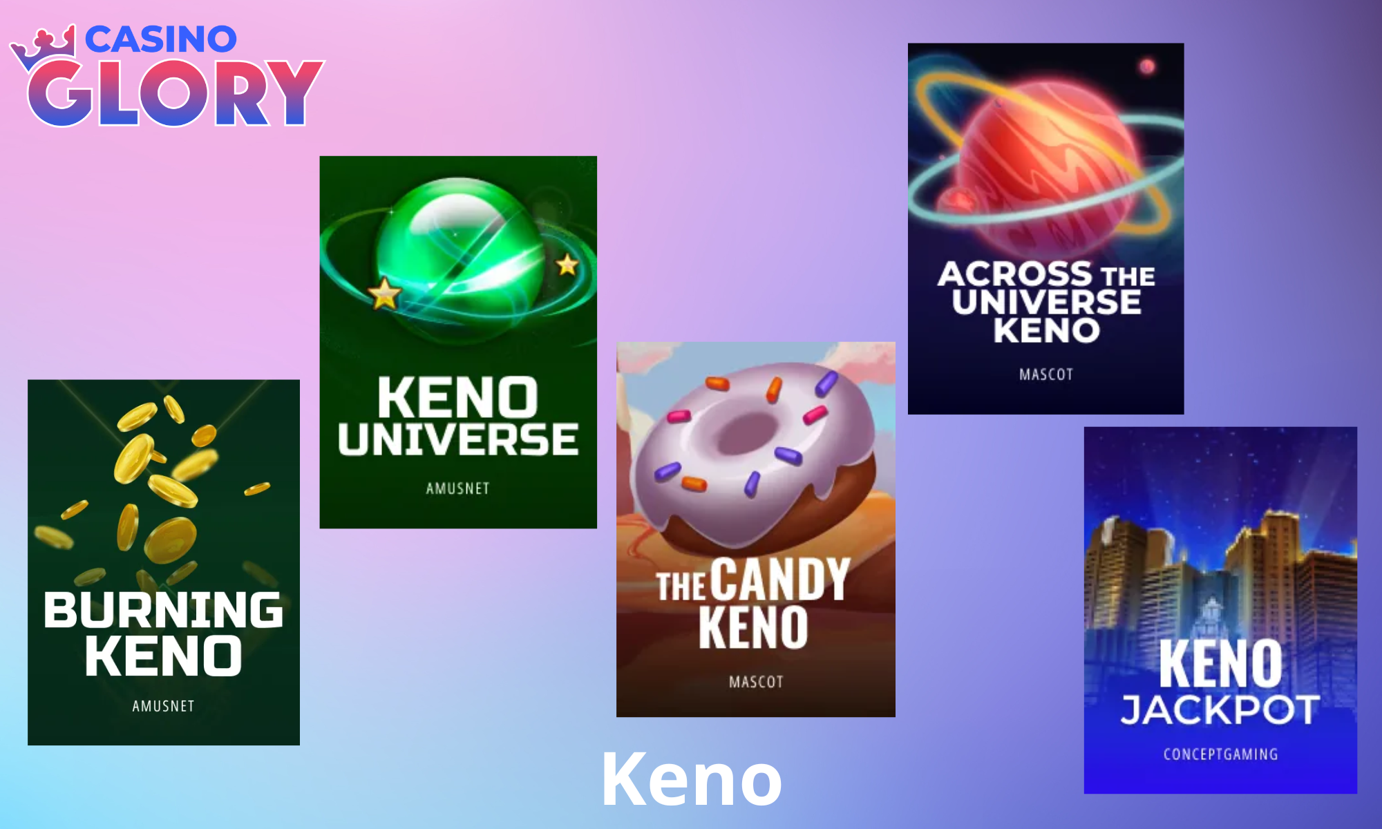 Large selection of Keno games at Glory Casino