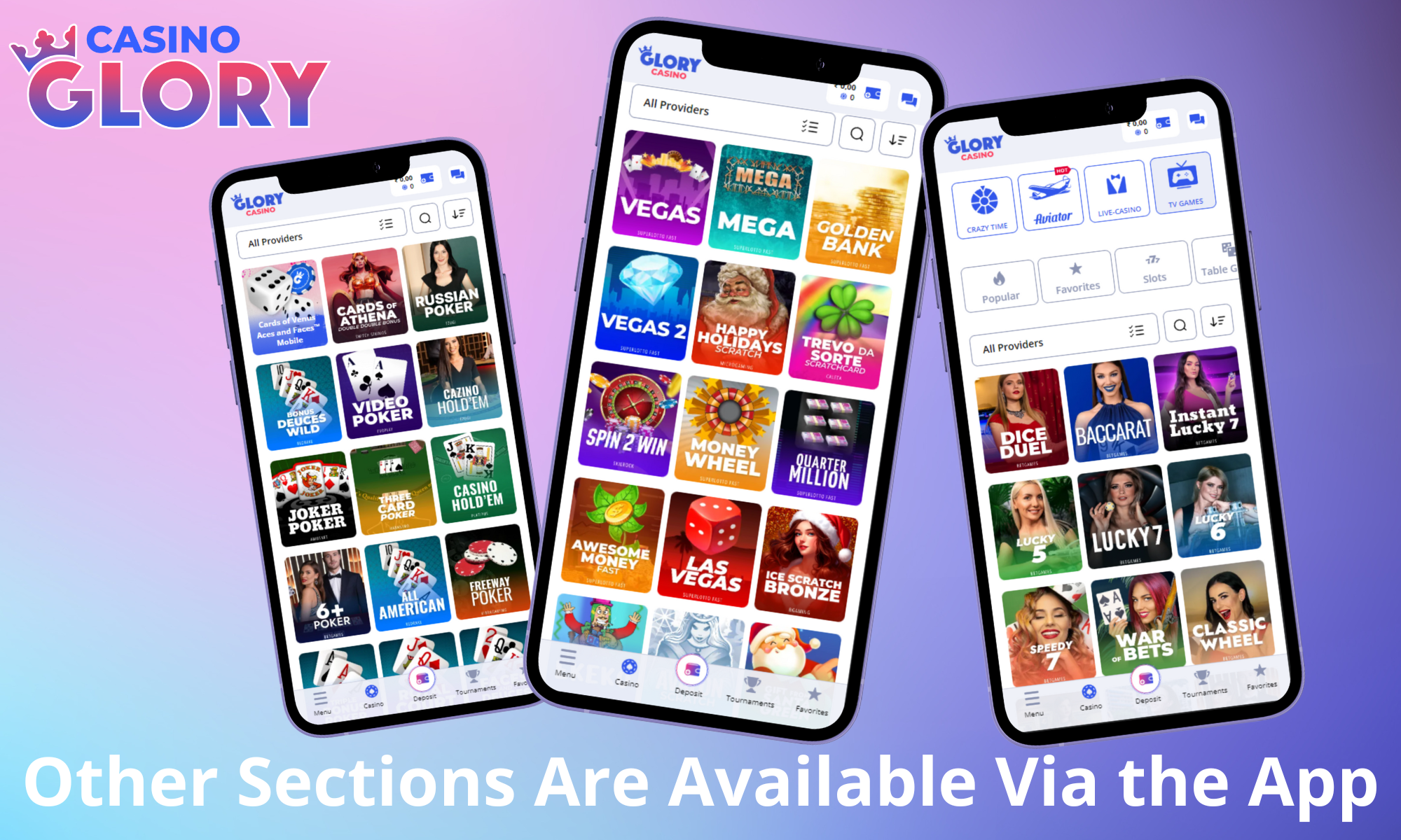 The Glory Casino app has a large number of sections with games