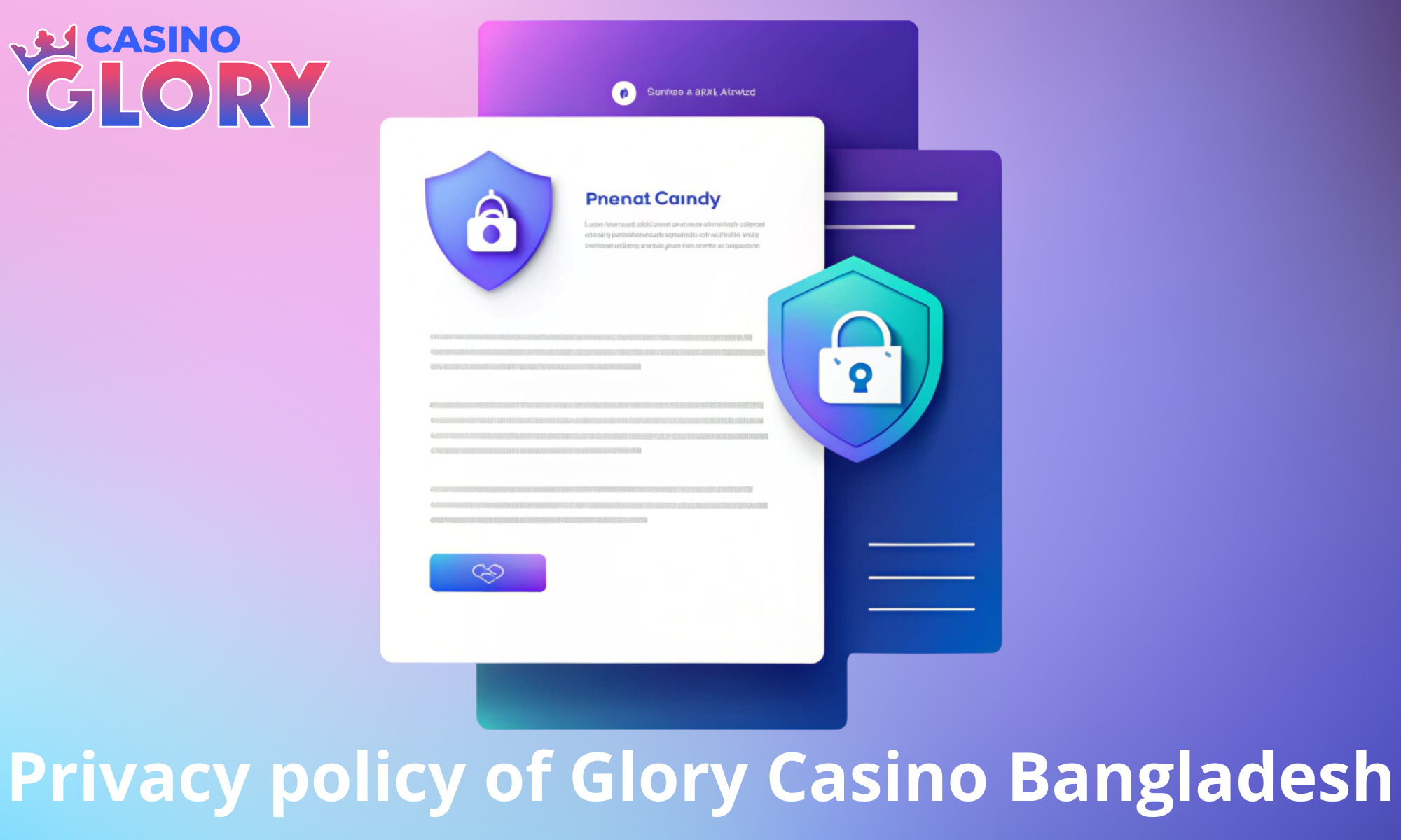 Before you start using the Glory Casino website, please review the following privacy policy