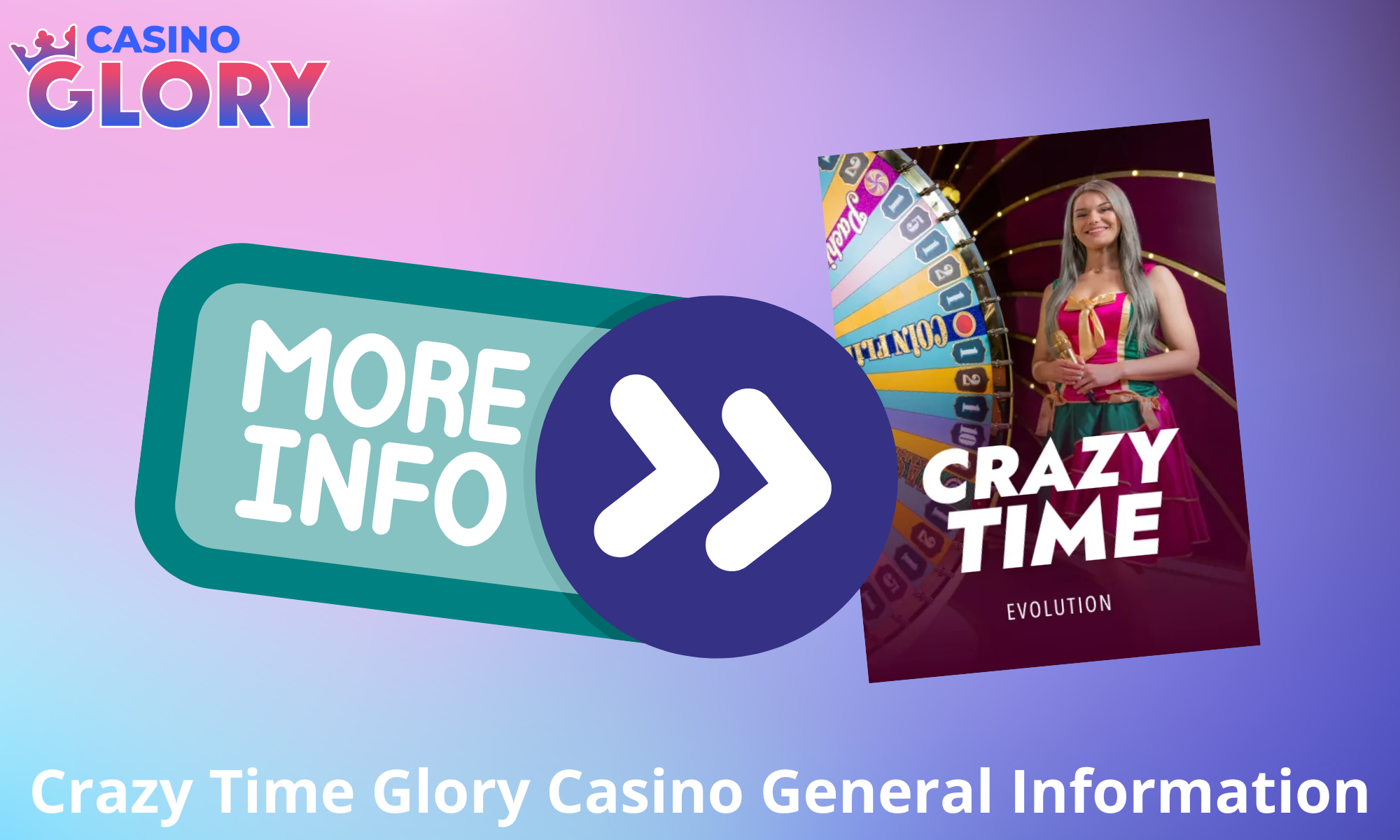 Information about Crazy Time game as it is available at Glory Casino