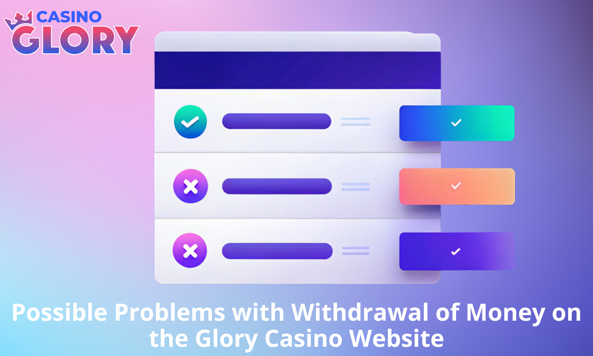 Overview of possible problems when withdrawing funds at Glory Casino